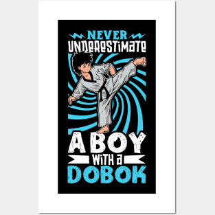 Never underestimate the boy in the dobok - Tang Soo Do Posters and Art